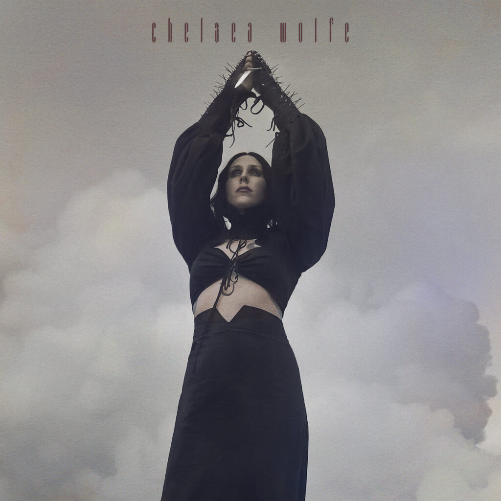 Chelsea Wolfe - Album - Birth of Violence